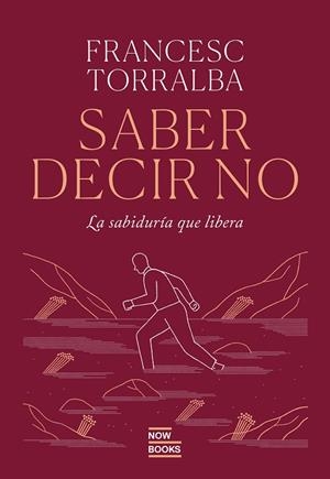 Saber decir que no | 9788416245840 | Torralba Roselló, Francesc | Librería Castillón - Comprar libros online Aragón, Barbastro