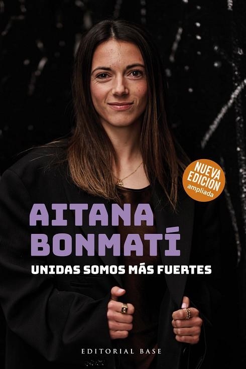 Aitana Bonmatí. Unidas somos más fuertes (2024) | 9788410043312 | Bonmatí Conca, Aitana/Martín Vidal, Cristian | Librería Castillón - Comprar libros online Aragón, Barbastro