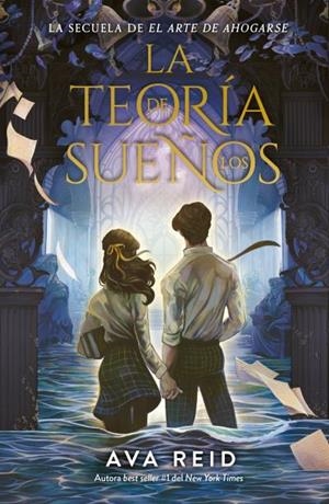 La teoría de los sueños | 9788410085749 | Reid, Ava | Librería Castillón - Comprar libros online Aragón, Barbastro