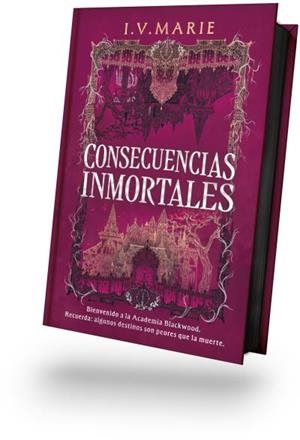 Consecuencias inmortales | 9788410085756 | I. V. Marie | Librería Castillón - Comprar libros online Aragón, Barbastro