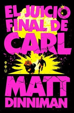 El Juicio Final de Carl (Carl el Mazmorrero 2) | 9788410466081 | Dinniman, Matt | Librería Castillón - Comprar libros online Aragón, Barbastro