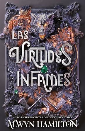 Las virtudes infames | 9791387711207 | Hamilton, Alwyn | Librería Castillón - Comprar libros online Aragón, Barbastro