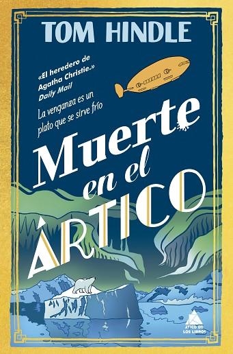 Muerte en el Ártico | 9791387592196 | Hindle, Tom | Librería Castillón - Comprar libros online Aragón, Barbastro