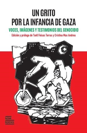 Un grito por la infancia de Gaza | 9788416245826 | FEIXAS TORRAS, Txell/MAS ANDREU, Cristina/VV. AA. | Librería Castillón - Comprar libros online Aragón, Barbastro