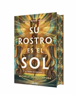 Su rostro es el sol (El trono de Khetara 1) | 9788427249455 | Jabès Corpora, Michelle | Librería Castillón - Comprar libros online Aragón, Barbastro
