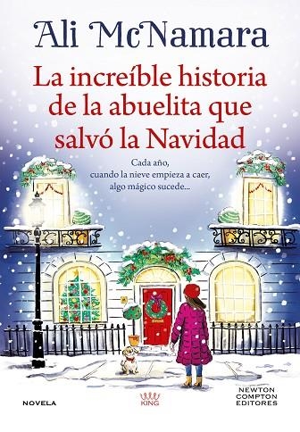 La increíble historia de la abuelita que salvó la Navidad | 9791387575373 | McNamara, Ali | Librería Castillón - Comprar libros online Aragón, Barbastro