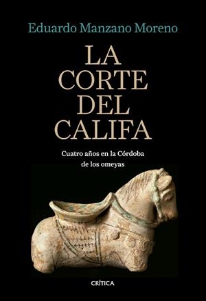 La corte del califa | 9788491995715 | Manzano, Eduardo | Librería Castillón - Comprar libros online Aragón, Barbastro