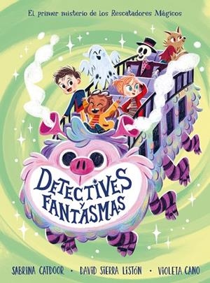 Detectives y fantasmas | 9788424675998 | Caatdoor, Sabrina | Librería Castillón - Comprar libros online Aragón, Barbastro