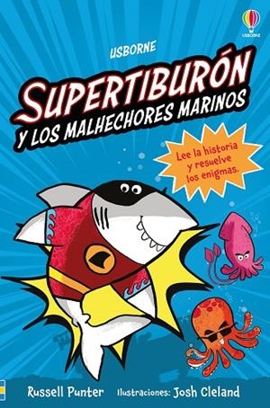 Supertiburón y los malhechores marinos | 9781836064732 | Punter, Russell | Librería Castillón - Comprar libros online Aragón, Barbastro