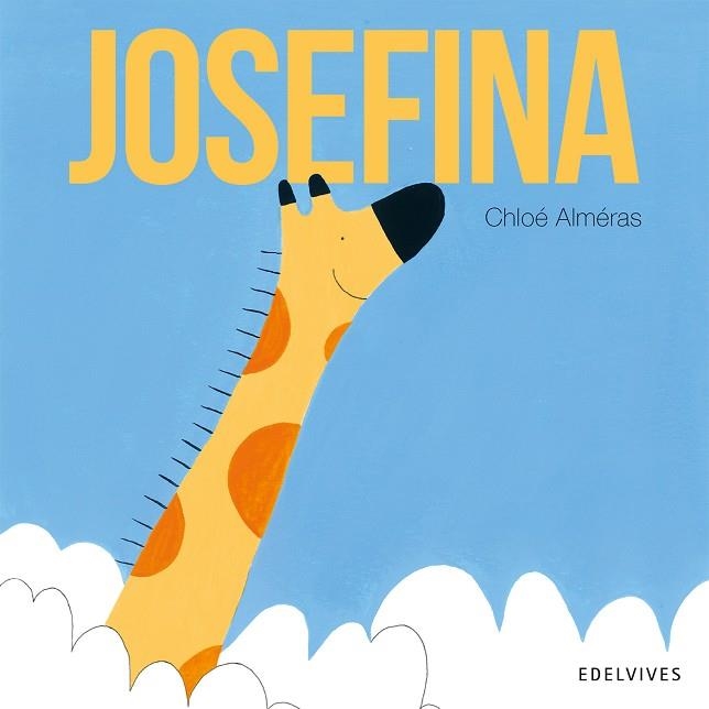 Josefina | 9788414064948 | Alméras, Chloé | Librería Castillón - Comprar libros online Aragón, Barbastro