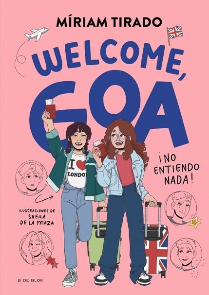 Me llamo Goa 8 - Welcome, Goa | 9791387695170 | Tirado, Míriam | Librería Castillón - Comprar libros online Aragón, Barbastro