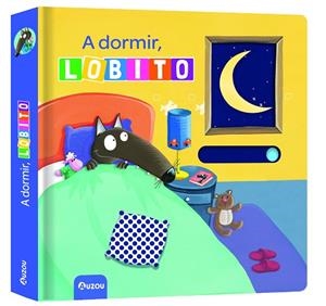 A dormir, Lobito (Nueva edicón) | 9791039568586 | Lallemand, Orianne | Librería Castillón - Comprar libros online Aragón, Barbastro