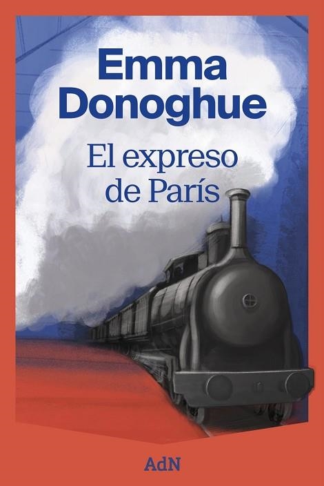 El expreso de París | 9791387596088 | Donoghue, Emma | Librería Castillón - Comprar libros online Aragón, Barbastro
