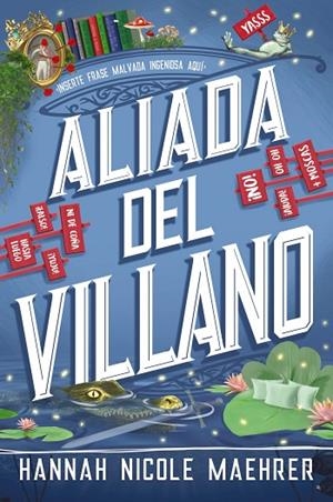 Aliada del villano | 9788419988539 | Maehrer, Hannah Nicole | Librería Castillón - Comprar libros online Aragón, Barbastro