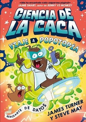 Ciencia de la caca. Viaje a Popotopía | 9788410413054 | Turner, James | Librería Castillón - Comprar libros online Aragón, Barbastro