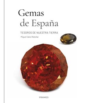 Gemas de España | 9788483216392 | Miguel Calvo | Librería Castillón - Comprar libros online Aragón, Barbastro