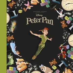 Peter Pan. Pequeños tesoros Disney | 9791387526726 | Disney | Librería Castillón - Comprar libros online Aragón, Barbastro