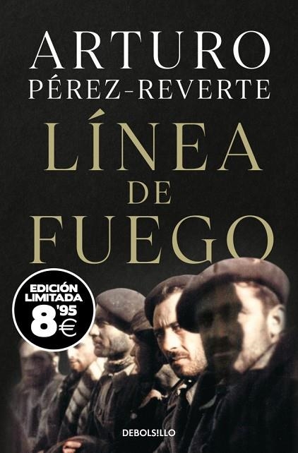 Línea de fuego  (edición Black Friday) | 9788466389075 | Pérez-Reverte, Arturo | Librería Castillón - Comprar libros online Aragón, Barbastro