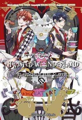 Twisted Wonderland nº 04/04 | 9788411613521 | Toboso, Yana/Kowono, Sumire/Hadzuki, Wakana | Librería Castillón - Comprar libros online Aragón, Barbastro