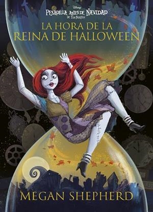 Pesadilla antes de Navidad. La hora de la reina de Halloween | 9791387526689 | Disney/Shepherd, Megan | Librería Castillón - Comprar libros online Aragón, Barbastro