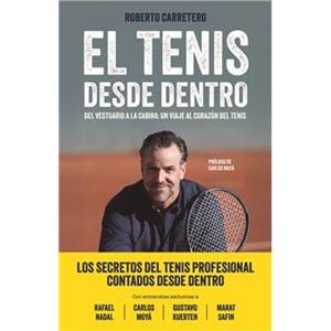 El tenis desde dentro | 9791259575739 | Carretero, Roberto | Librería Castillón - Comprar libros online Aragón, Barbastro