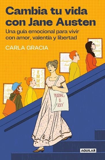 Cambia tu vida con Jane Austen | 9788403525894 | Gracia, Carla | Librería Castillón - Comprar libros online Aragón, Barbastro