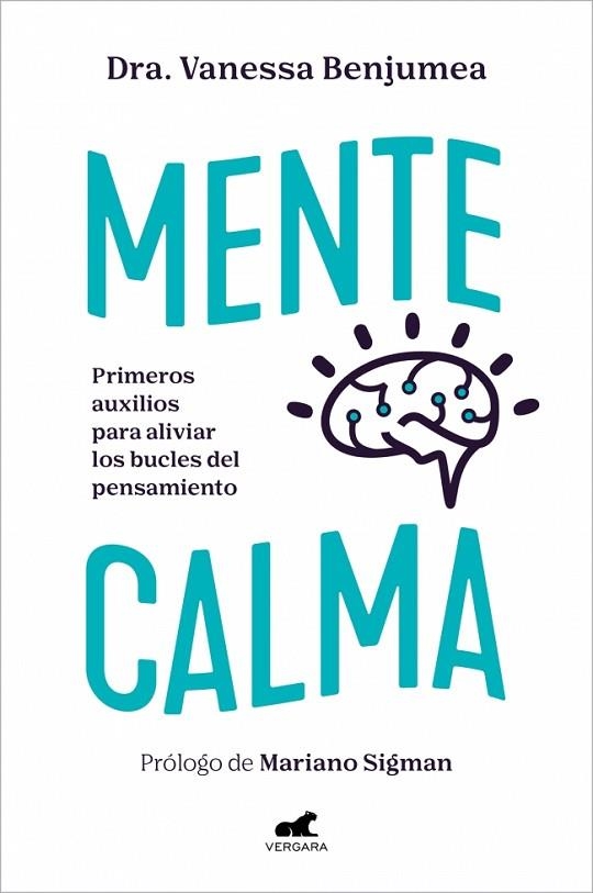 Mente calma | 9788410467736 | Dra. Vanessa Benjumea | Librería Castillón - Comprar libros online Aragón, Barbastro