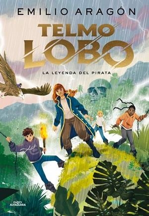 Telmo Lobo 2 - La leyenda del pirata | 9788410190771 | Aragón, Emilio | Librería Castillón - Comprar libros online Aragón, Barbastro