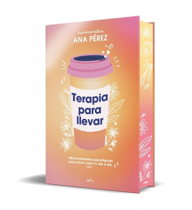 Terapia para llevar | 9791387724238 | Pérez (nacídramática), Ana | Librería Castillón - Comprar libros online Aragón, Barbastro