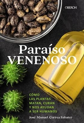 Paraíso venenoso | 9788441552432 | Correa Sabater, José Manuel | Librería Castillón - Comprar libros online Aragón, Barbastro