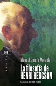 La filosofía de Henri Bergson | 9788499200699 | García Morente, Manuel | Librería Castillón - Comprar libros online Aragón, Barbastro