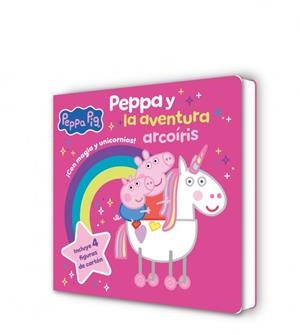 Peppa y la aventura arcoíris | 9788448870676 | Hasbro | Librería Castillón - Comprar libros online Aragón, Barbastro