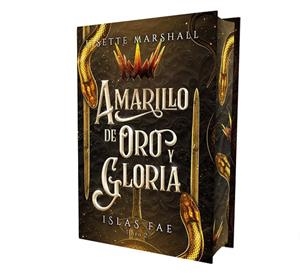Amarillo de oro y gloria | 9788419621832 | Marshall, Lisette | Librería Castillón - Comprar libros online Aragón, Barbastro