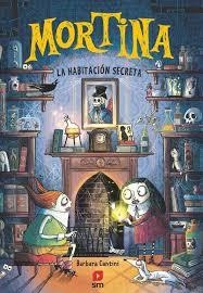 Mortina 6: La habitación secreta | 9788410551831 | Cantini, Barbara | Librería Castillón - Comprar libros online Aragón, Barbastro