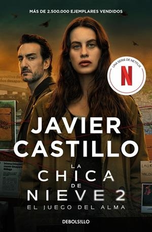 El juego del alma (edición serie) (Serie La chica de nieve) | 9788466381604 | Castillo, Javier | Librería Castillón - Comprar libros online Aragón, Barbastro