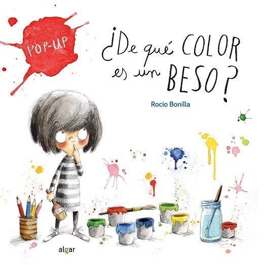 ¿De qué color es un beso? | 9788491428329 | Rocio Bonilla | Librería Castillón - Comprar libros online Aragón, Barbastro