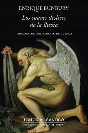 Los suaves deslices de la lluvia | 9788410288652 | Enrique Bunbury | Librería Castillón - Comprar libros online Aragón, Barbastro
