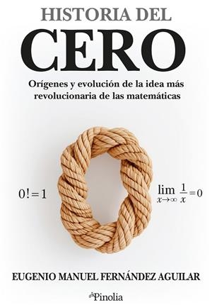 Historia del cero | 9791387556648 | Eugenio Manuel Fernández Aguilar | Librería Castillón - Comprar libros online Aragón, Barbastro