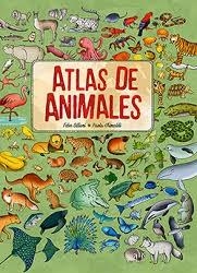 ATLAS DE ANIMALES | 9791387708054 | Sillani, Febe | Librería Castillón - Comprar libros online Aragón, Barbastro