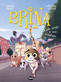 Brina 2. Cada amigo es una aventura | 9788491428404 | Giorgio Salati | Librería Castillón - Comprar libros online Aragón, Barbastro