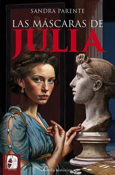 Las máscaras de Julia | 9788412984705 | Parente, Sandra | Librería Castillón - Comprar libros online Aragón, Barbastro