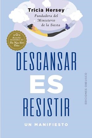 Descansar es resistir | 9788411723213 | Hersey, Tricia | Librería Castillón - Comprar libros online Aragón, Barbastro