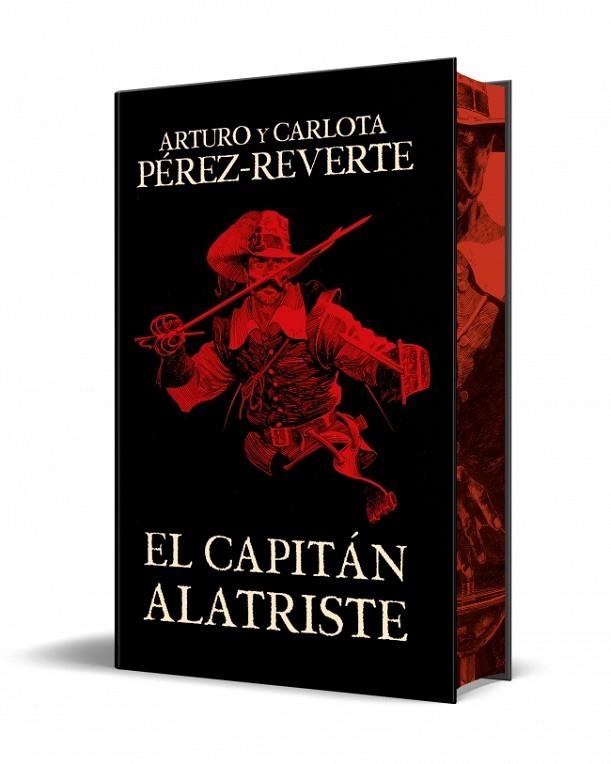 El capitán Alatriste (edición especial limitada) (Las aventuras del capitán Alat | 9788466375054 | Pérez-Reverte, Arturo/Pérez-Reverte, Carlota | Librería Castillón - Comprar libros online Aragón, Barbastro