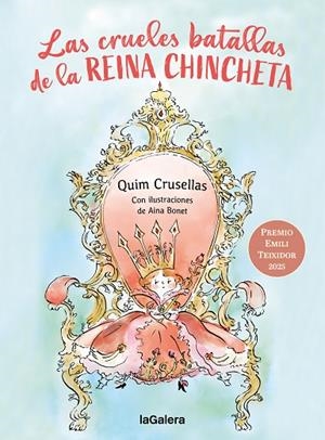 Las crueles batallas de la reina Chincheta | 9788424676377 | Cruselles Alberch, Quim | Librería Castillón - Comprar libros online Aragón, Barbastro