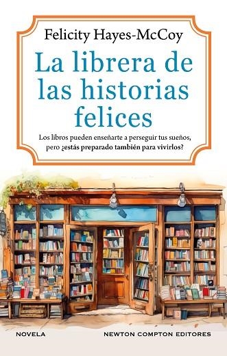 La librera de las historias felices | 9788410359536 | Hayes-Mccoy, Felicity | Librería Castillón - Comprar libros online Aragón, Barbastro