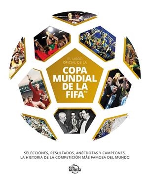 El libro oficial de la Copa Mundial de la FIFA | 9791259575753 | Librería Castillón - Comprar libros online Aragón, Barbastro