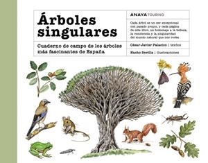 Árboles singulares | 9788491589273 | Palacios Palomar, César Javier | Librería Castillón - Comprar libros online Aragón, Barbastro