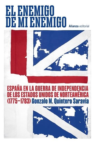 El enemigo de mi enemigo | 9791370090890 | Quintero Saravia, Gonzalo M. | Librería Castillón - Comprar libros online Aragón, Barbastro