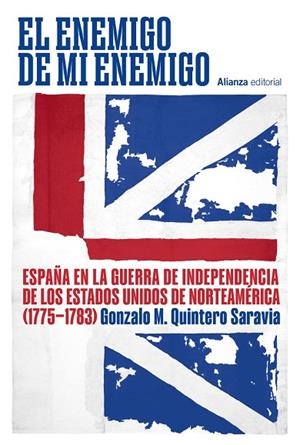 El enemigo de mi enemigo | 9791370090890 | Quintero Saravia, Gonzalo M. | Librería Castillón - Comprar libros online Aragón, Barbastro