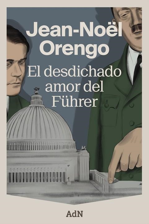 El desdichado amor del Führer | 9791387596170 | Orengo, Jean-Noël | Librería Castillón - Comprar libros online Aragón, Barbastro